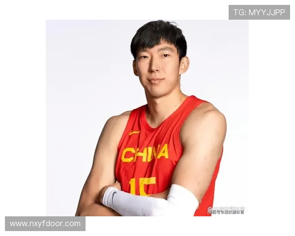 周琦领衔中国篮球新征程，展现大国男篮崛起力量与未来希望