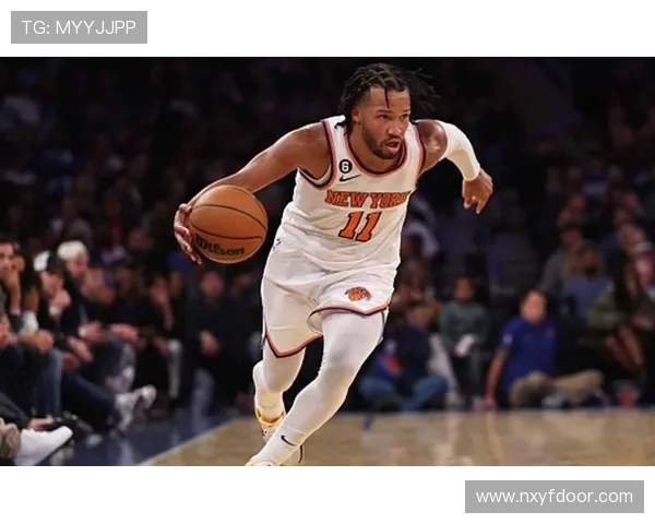 纽约尼克斯重塑未来 依靠年轻球员与核心阵容向冠军发起冲击